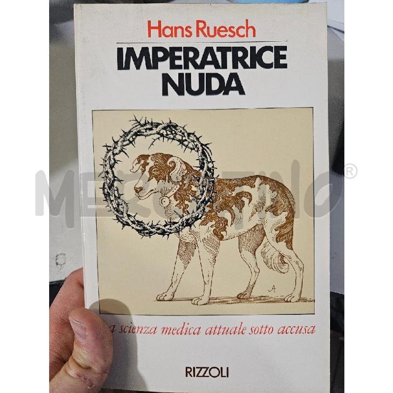 IMPERATRICE NUDA H.RUESCH LIBRO 1976 1ED RIZZOLI | Mercatino dell'Usato Modena 1