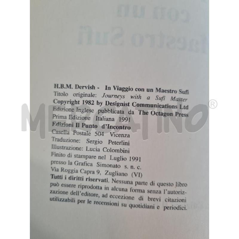 IN VIAGGIO CON UN MAESTRO SUFI H. DERVISH - LIBRO | Mercatino dell'Usato Modena 3