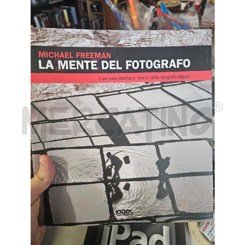 LA MENTE DEL FOTOGRAFO M.FREEMAN LOGOS LIBRO | Mercatino dell'Usato Modena 1