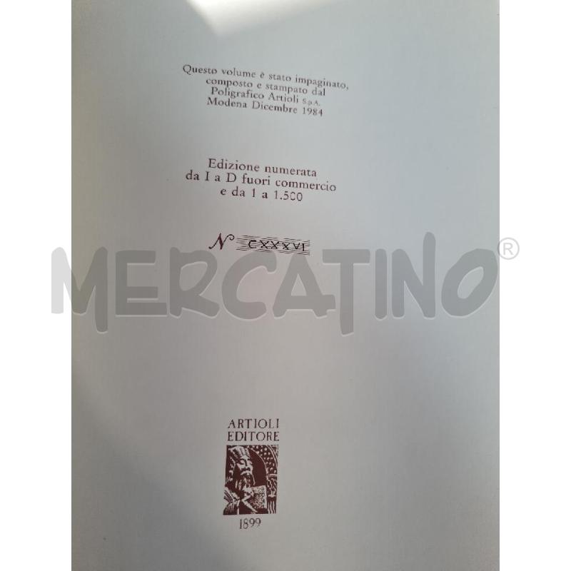 LA SECHIA RAPITA ARTIOLI EDITORE 1984 EDIZIONE TIATURA LIMITATA | Mercatino dell'Usato Modena 3