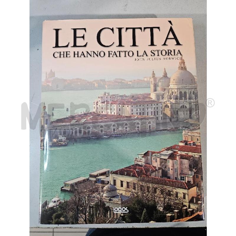 LE CITTÀ CHE HANNO FATTO LA STORIA LOGOS LIBRO | Mercatino dell'Usato Modena 1