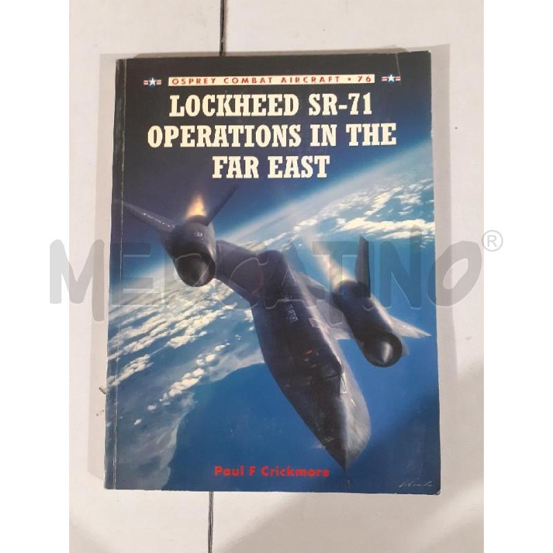 LOCKHEED SR-71 OPERATIONS IN THE FASR EST - LIBRO | Mercatino dell'Usato Modena 1