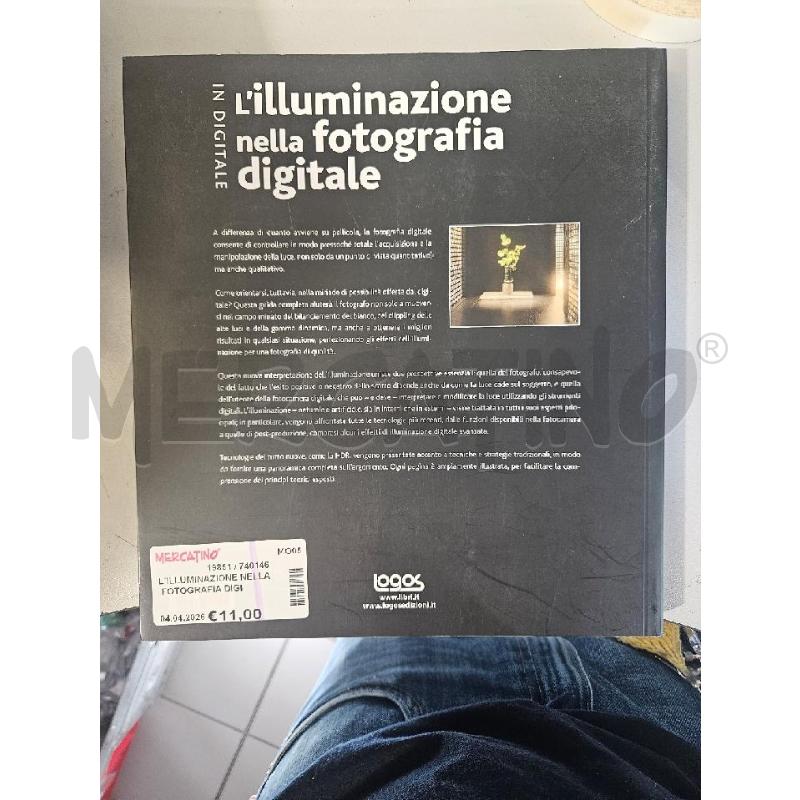 L'ILLUMINAZIONE NELLA FOTOGRAFIA DIGITALE M.FREEMAN LOGOS LIBRO | Mercatino dell'Usato Modena 2