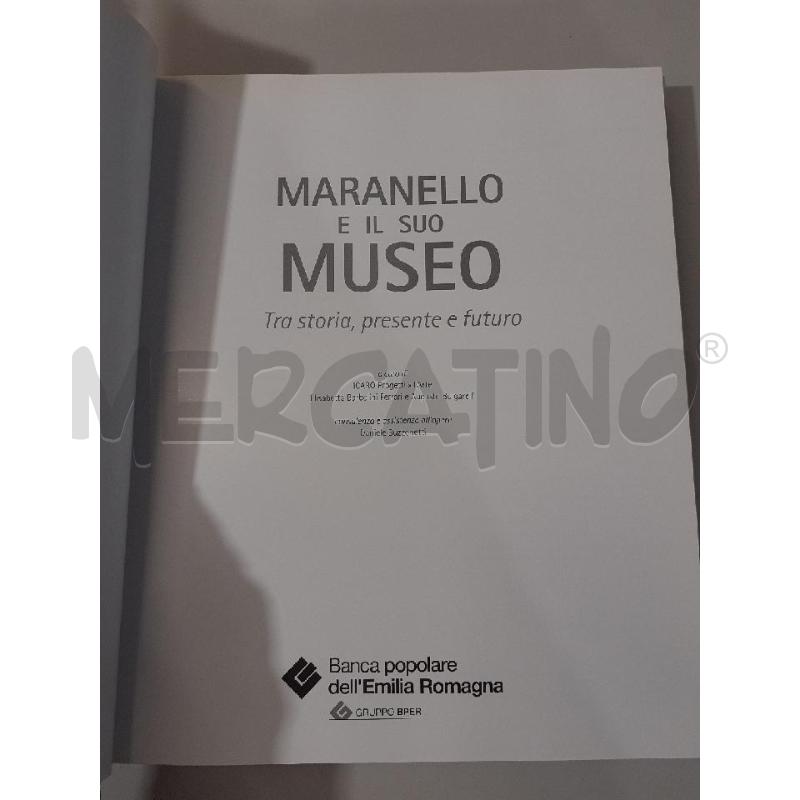 MARANELLO E IL SUO MUSEO GRUPPO BPER | Mercatino dell'Usato Modena 2