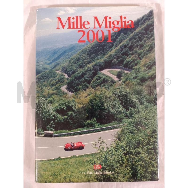 MILLE MIGLIA 2001 - LIBRO | Mercatino dell'Usato Modena 1