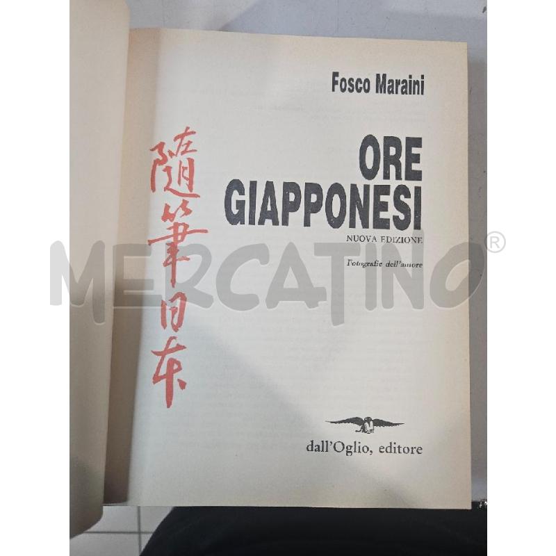 ORE GIAPPONESI FOSCO MARAINI DALL'OGLIO - LIBRO | Mercatino dell'Usato Modena 3