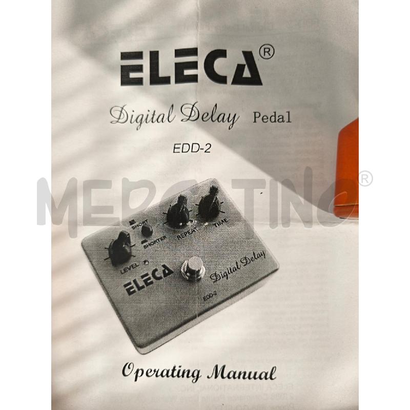 PEDAL ELECA DIGITAL DELAY EDD-2 | Mercatino dell'Usato Modena 4