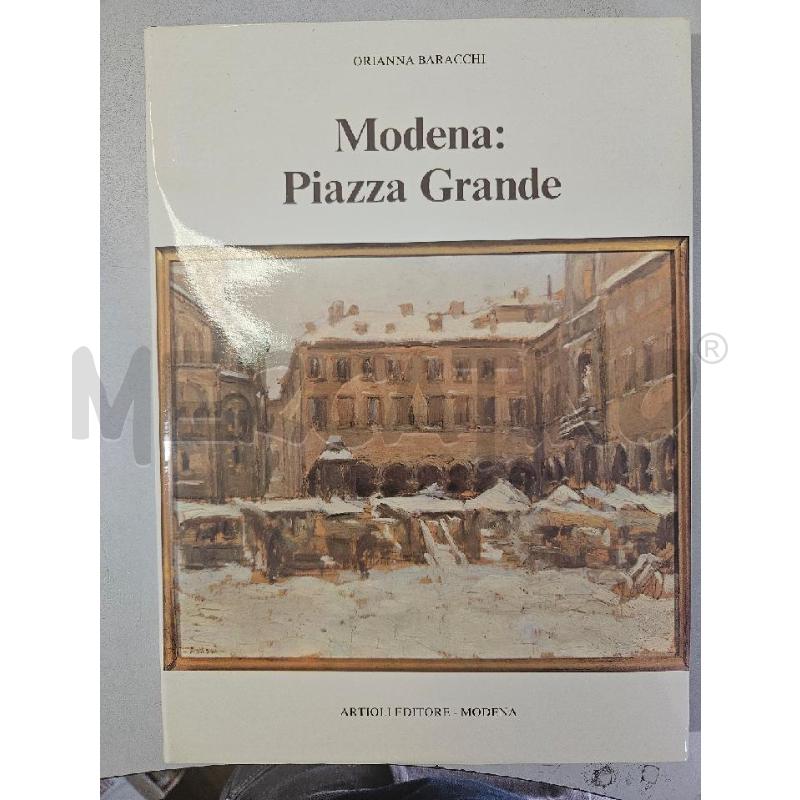 PIAZZA GRANDE O.BARACCHI LIBRO | Mercatino dell'Usato Modena 1