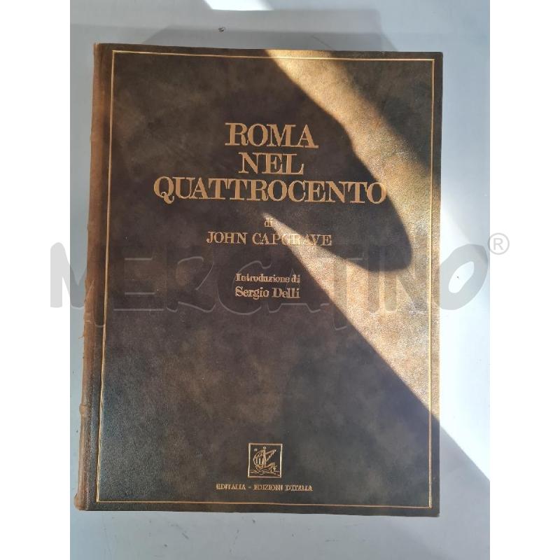 ROMA NEL QUATTROCENTO EDITALIA - LIBRO | Mercatino dell'Usato Modena 2