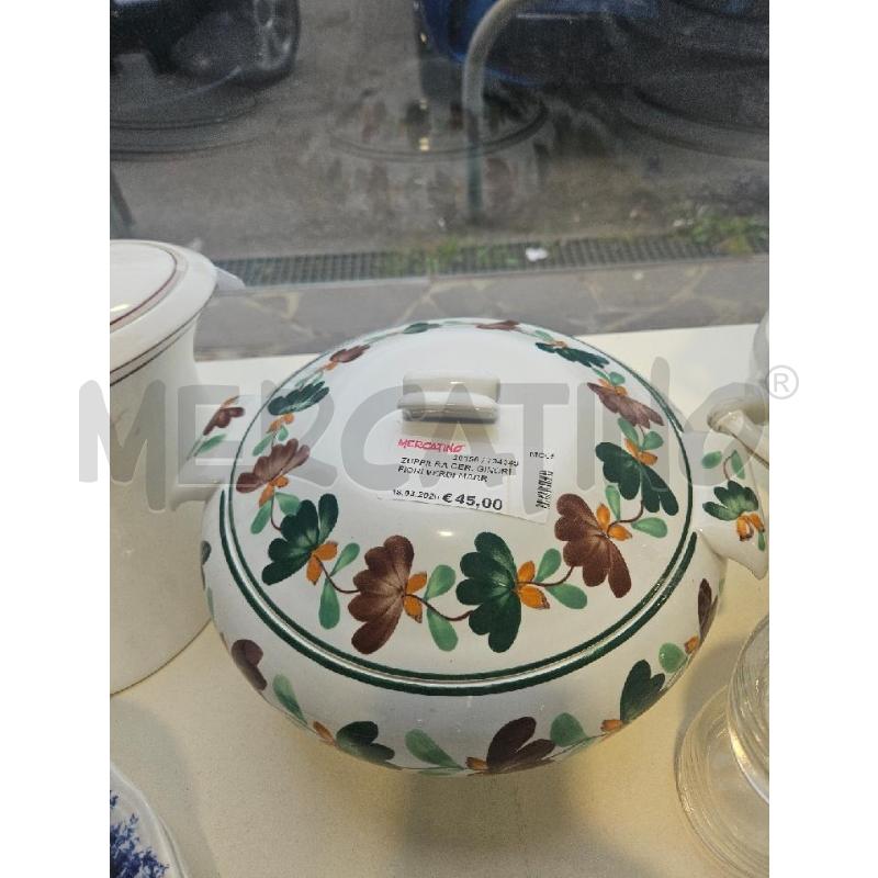 ZUPPIERA CER. GINORI FIORI VERDI MARRONE CAVILLATURE | Mercatino dell'Usato Modena 1