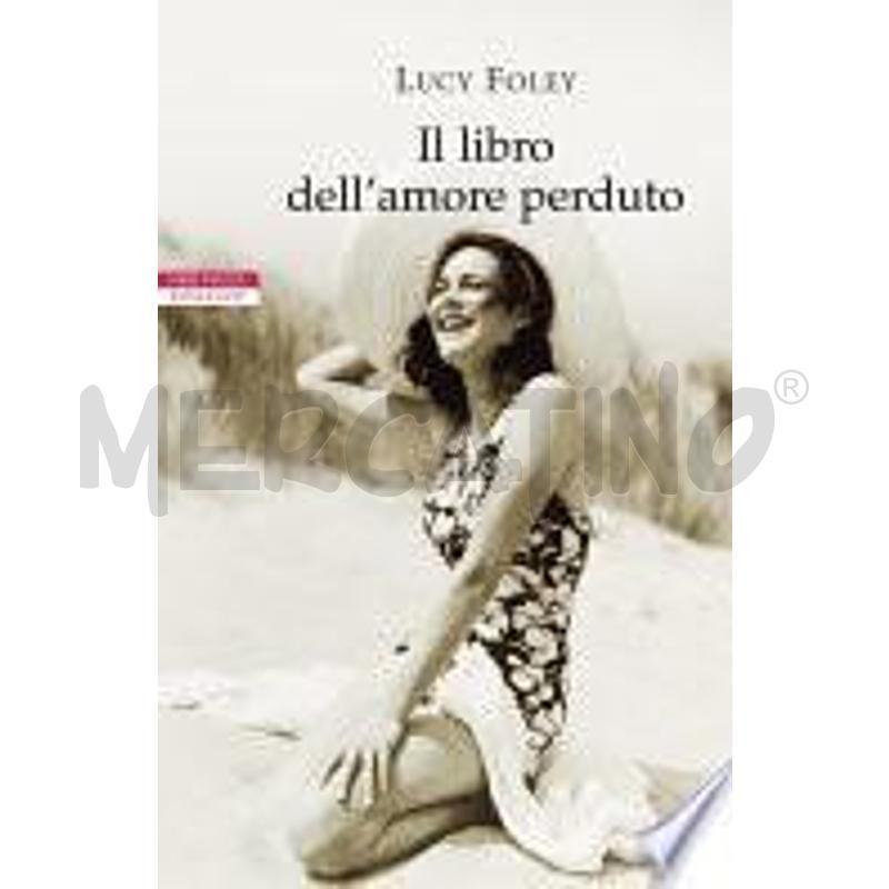 IL LIBRO DELL'AMORE PERDUTO | Mercatino dell'Usato Napoli 1