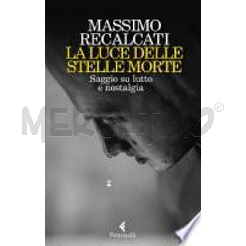 LA LUCE DELLE STELLE MORTE | Mercatino dell'Usato Napoli 1