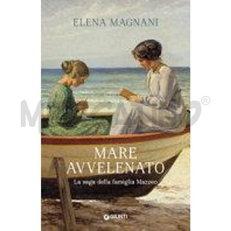 MARE AVVELENATO. LA SAGA DELLA FAMIGLIA MAZZEO | Mercatino dell'Usato Napoli 1