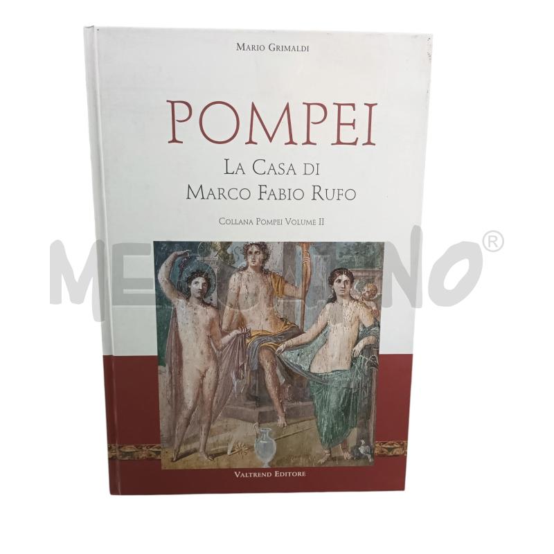 POMPEI: LA CASA DI MARCO FABIO RUFO | Mercatino dell'Usato Napoli 1