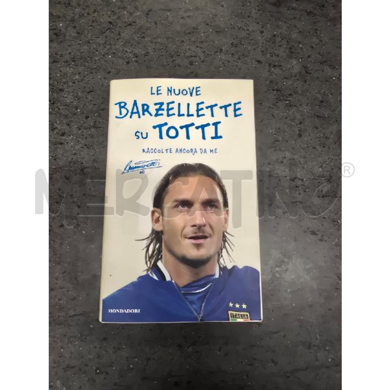 BARZELLETTE DI TOTTI | Mercatino dell'Usato Acerra 1