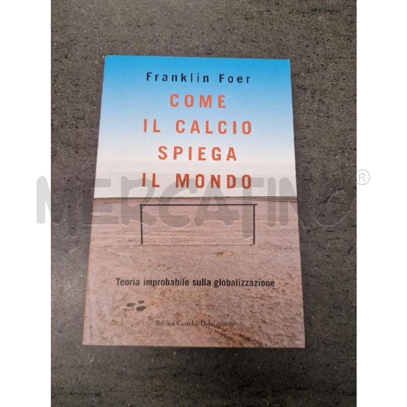 COME IL CALCIO SPIEGA IL MONDO | Mercatino dell'Usato Acerra 1