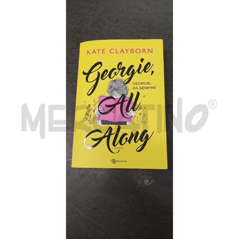 GEORGIE ALL ALONG | Mercatino dell'Usato Acerra 1