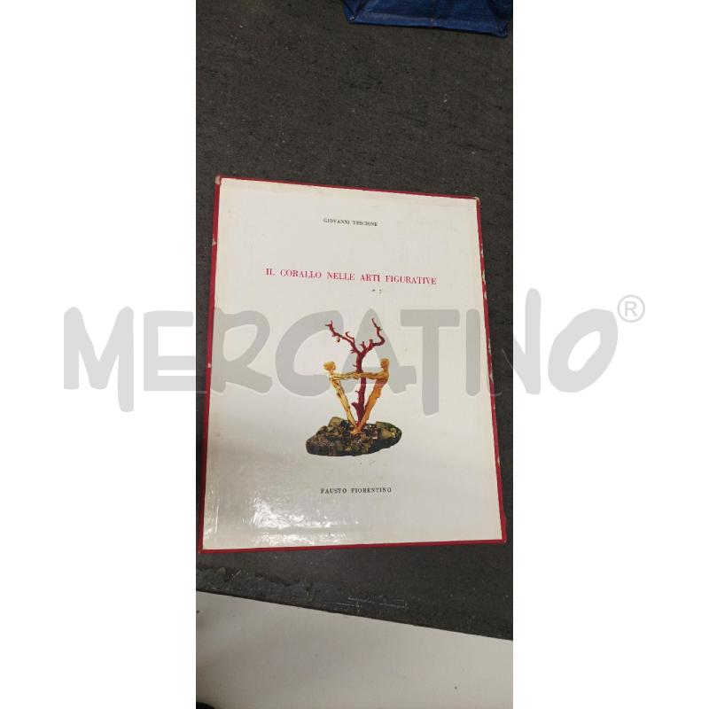 IL CORALLO NELLE ARTI FIGURATIVE | Mercatino dell'Usato Acerra 1