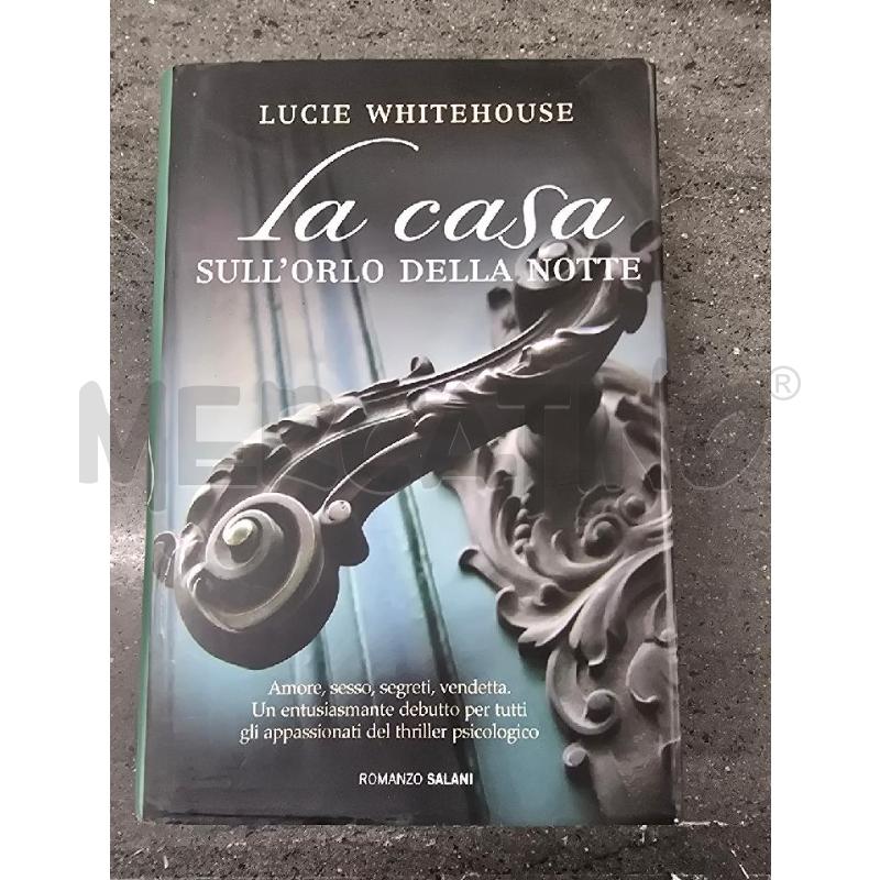 LA CASA SULL'ORLO DELLA NOTTE | Mercatino dell'Usato Acerra 1