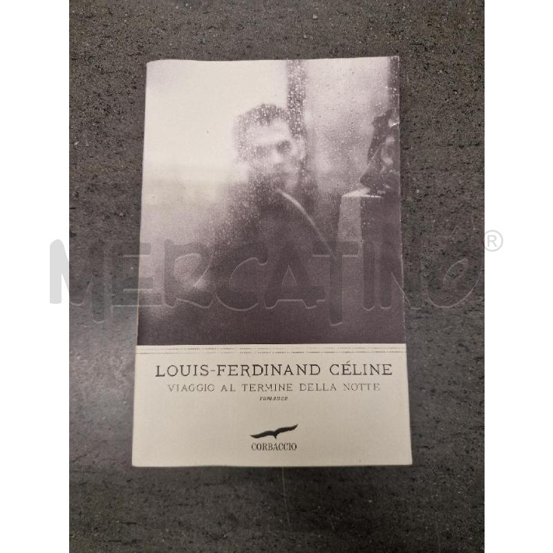 LOUIS FERDINAND CELINE | Mercatino dell'Usato Acerra 1
