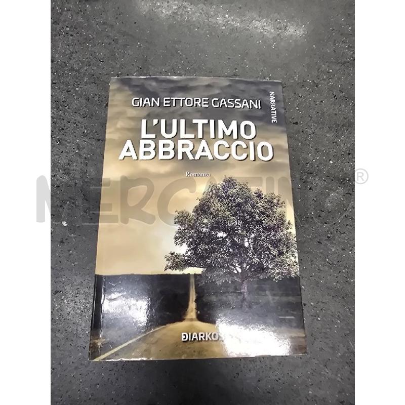 L'ULTIMO ABBACCIO | Mercatino dell'Usato Acerra 1