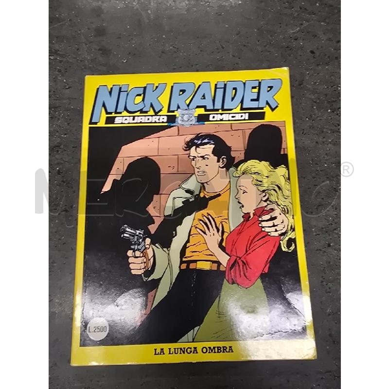 NICK RAIDER N.61 | Mercatino dell'Usato Acerra 1