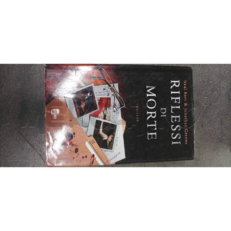 RIFLESSI DI MORTE | Mercatino dell'Usato Acerra 1