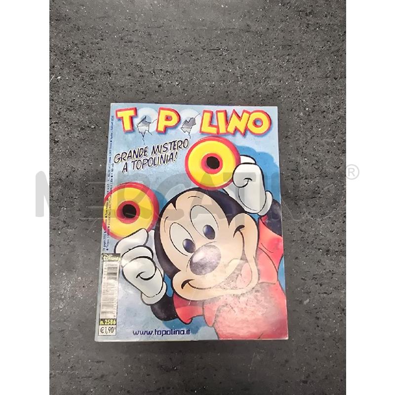 TOPOLINO N.2586 | Mercatino dell'Usato Acerra 1