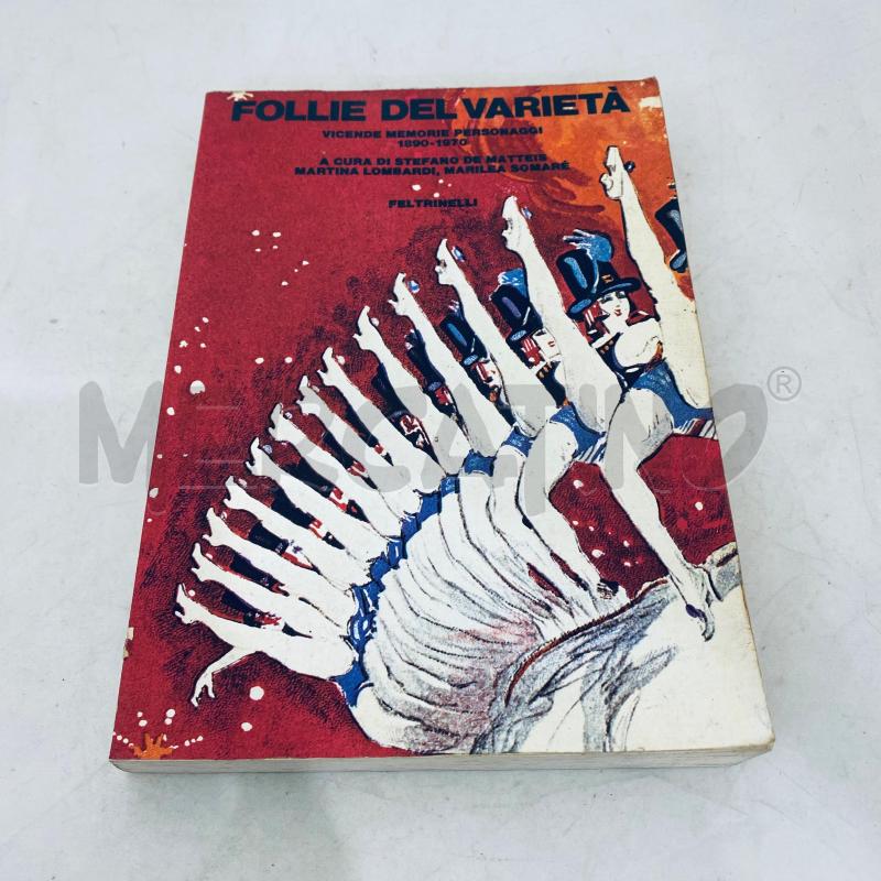 FELTRINELLI FOLLIE DEL VARIETÀ | Mercatino dell'Usato Lago patria - giugliano in c. 1