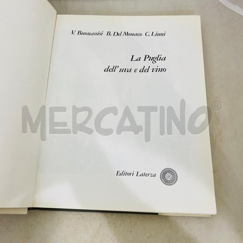 LA PUGLIA DELL'UVA E DEL VINO | Mercatino dell'Usato Lago patria - giugliano in c. 5