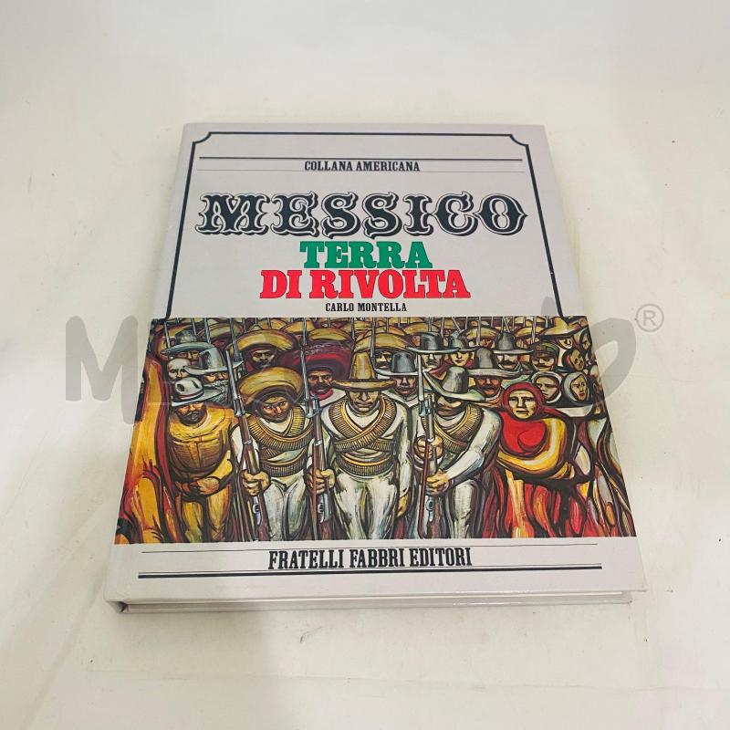 MESSICO TERRA DI RIVOLTA | Mercatino dell'Usato Lago patria - giugliano in c. 1
