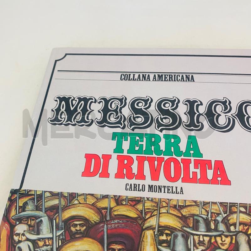 MESSICO TERRA DI RIVOLTA | Mercatino dell'Usato Lago patria - giugliano in c. 3