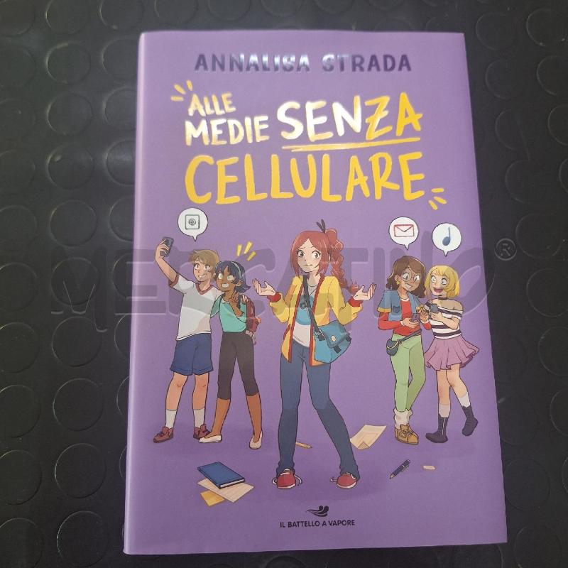 ANNALISA STRADA - ALLE MEDIE SENZA CELLULARE | Mercatino dell'Usato Ottaviano 1