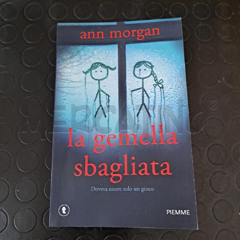 ANN MORGAN - LA GEMELLA SBAGLIATA  | Mercatino dell'Usato Ottaviano 1