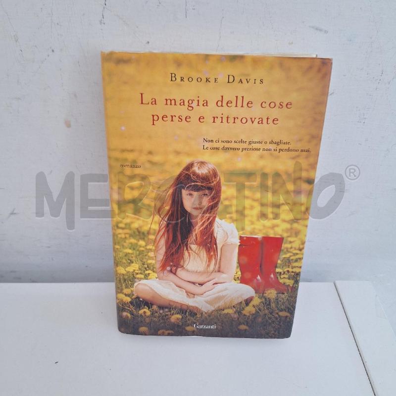 BROOKE DAVIS - LA MAGIA DELLE COSE PERSE E RITROVATE | Mercatino dell'Usato Ottaviano 1