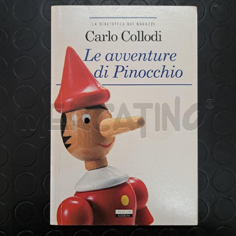 CARLO COLLODI - LE AVVENTURE DI PINOCCHIO  | Mercatino dell'Usato Ottaviano 1