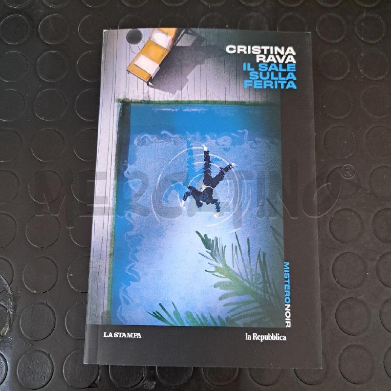 CRISTINA RAVA - IL SALE SULLA FERITA  | Mercatino dell'Usato Ottaviano 1