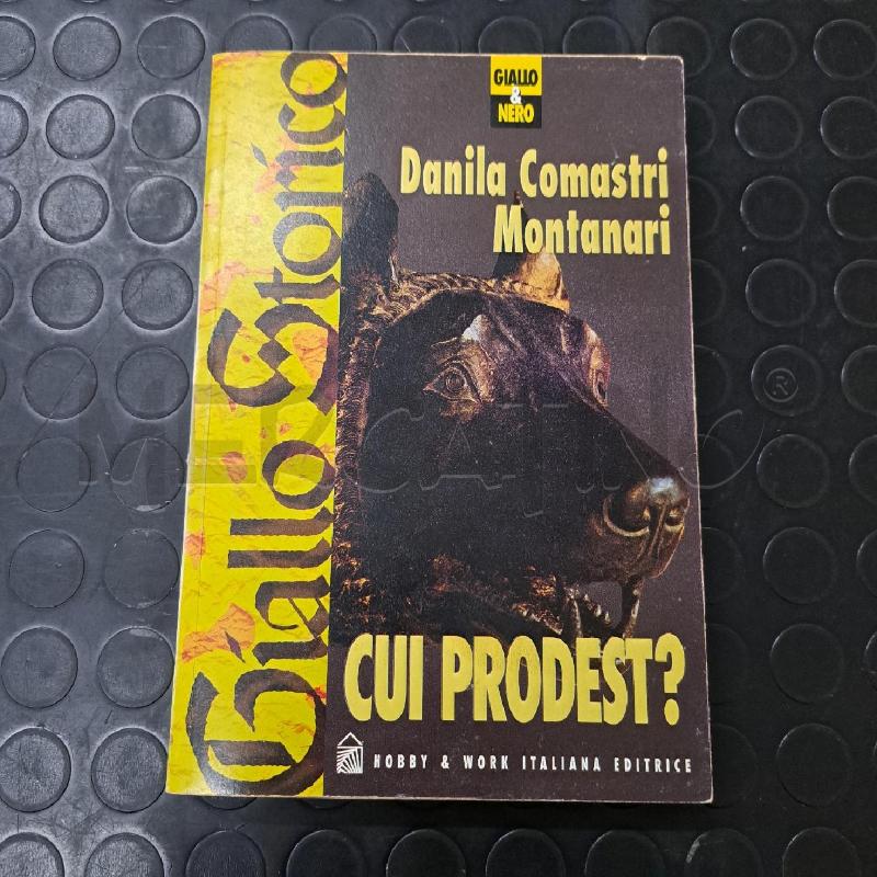 D. C. MONTANARI - CUI PRODEST? | Mercatino dell'Usato Ottaviano 1
