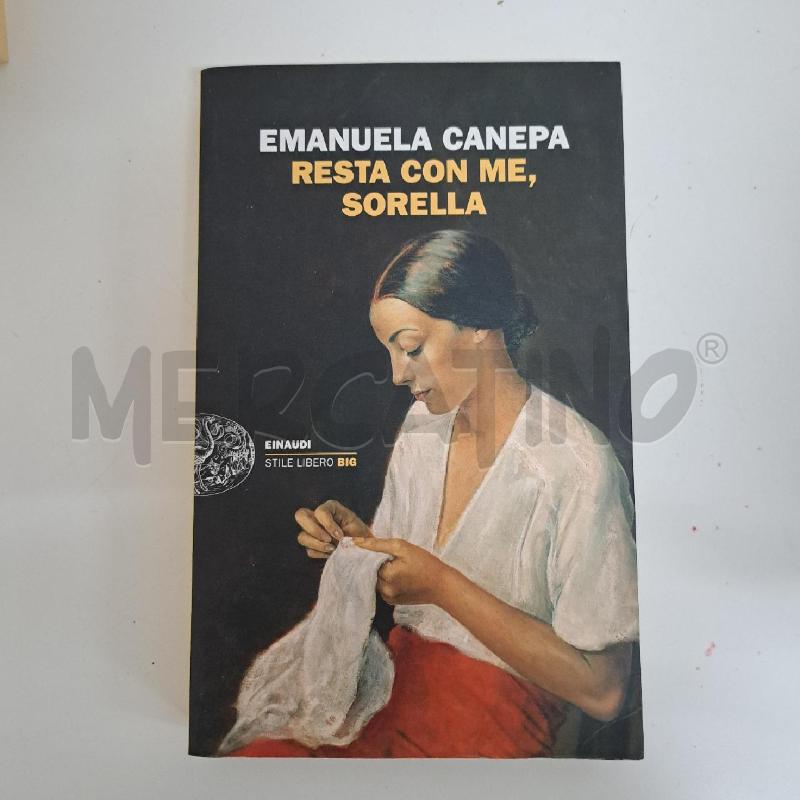 EMANUELA CANEPA - RESTA CON ME, SORELLA | Mercatino dell'Usato Ottaviano 1