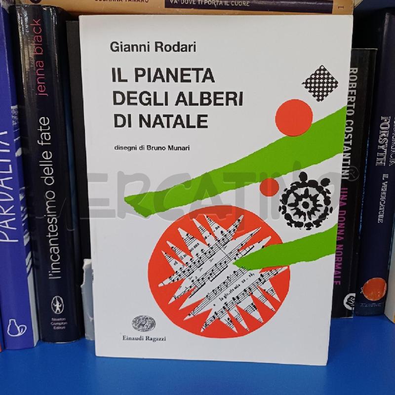 GIANNI RODARI - IL PIANETA DEGLI ALBERI DI NATALE  | Mercatino dell'Usato Ottaviano 1