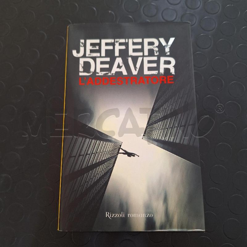 JEFFERY DEAVER - L'ADDESTRATORE | Mercatino dell'Usato Ottaviano 1