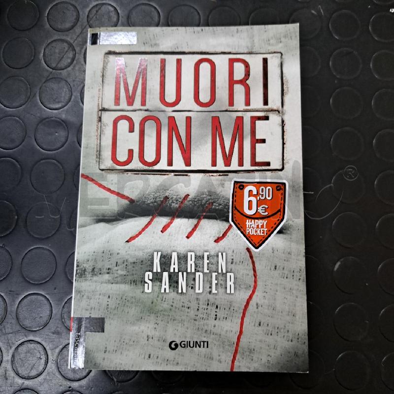 KAREN SANDER - MUORI CON ME  | Mercatino dell'Usato Ottaviano 1