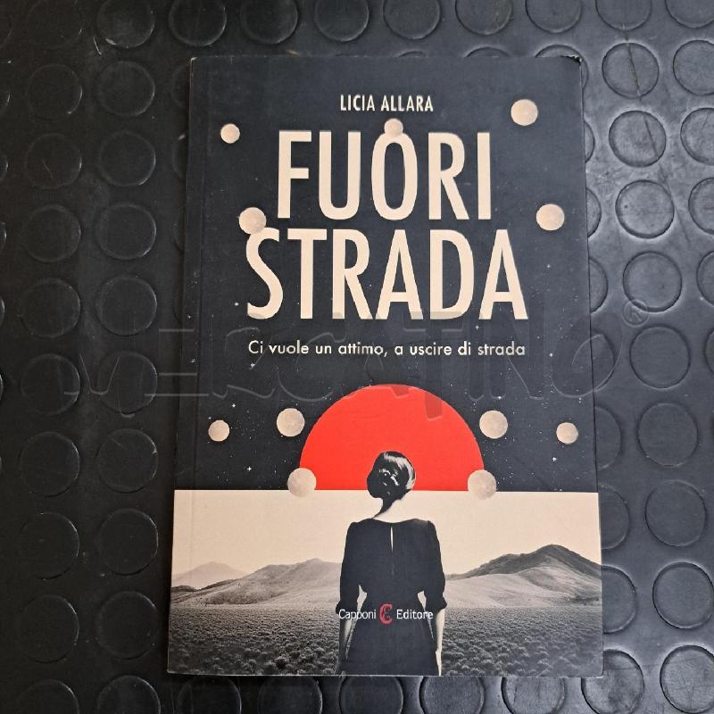 LICIA ALLARA - FUORI STRADA | Mercatino dell'Usato Ottaviano 1