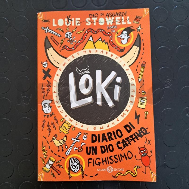 LOUIE STOWELL - LOKI DIARIO DI UN DIO FIGHISSIMO | Mercatino dell'Usato Ottaviano 1