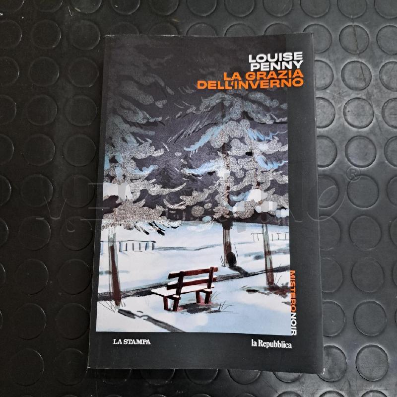 LOUISE PENNY - LA GRAZIA DELL'INVERNO | Mercatino dell'Usato Ottaviano 1