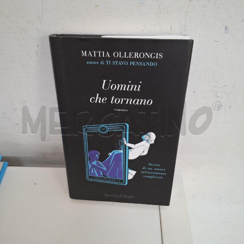 MATTIA OLLERONGIS - UOMINI CHE TORNANO  | Mercatino dell'Usato Ottaviano 1