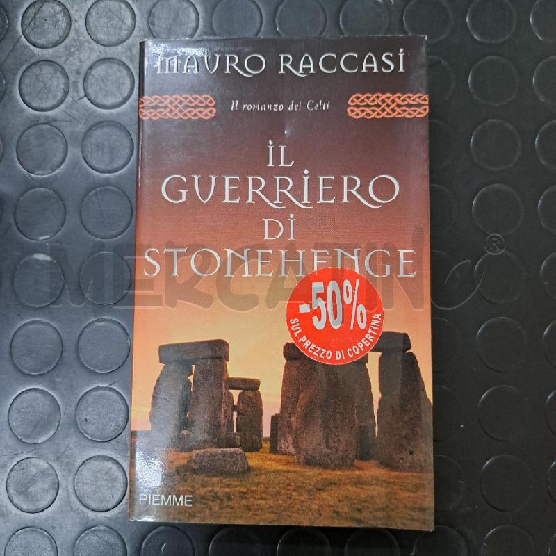 MAURO RACASSI - IL GUERRIERO DI STONEHENGE  | Mercatino dell'Usato Ottaviano 1
