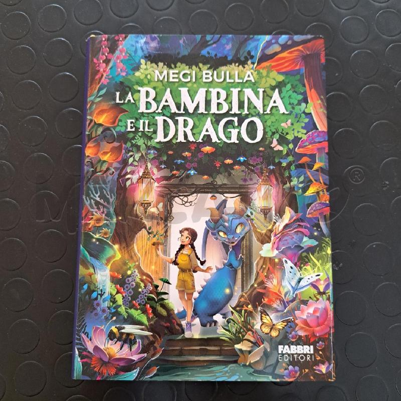 MEGI BULLA - LA BAMBINA E IL DRAGO | Mercatino dell'Usato Ottaviano 1