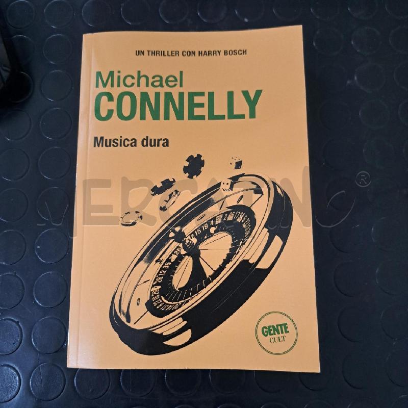 MICHAEL CONNELLY - MUSICA DURA  | Mercatino dell'Usato Ottaviano 1