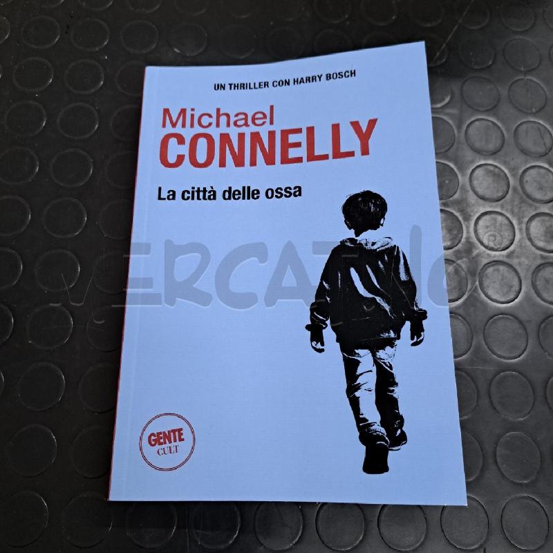 MICXHAEL CONNELLY - LA CITTÀ DELLE OSSA | Mercatino dell'Usato Ottaviano 1